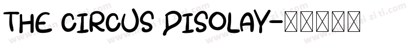 THE CIRCUS DISOLAY字体转换